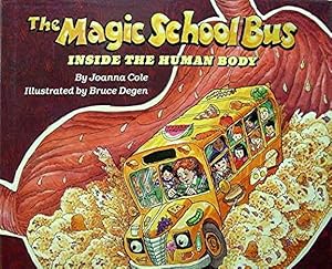 Image du vendeur pour The Magic School Bus Inside the Human Body mis en vente par zenosbooks