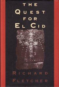 Seller image for The Quest For El Cid for sale by zenosbooks