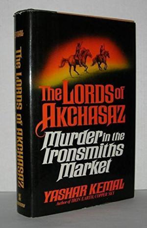 Seller image for The Lords of Akchasaz: Murder in the Ironsmiths Market for sale by zenosbooks