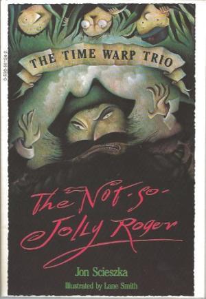 Seller image for The Not So Jolly Roger for sale by zenosbooks