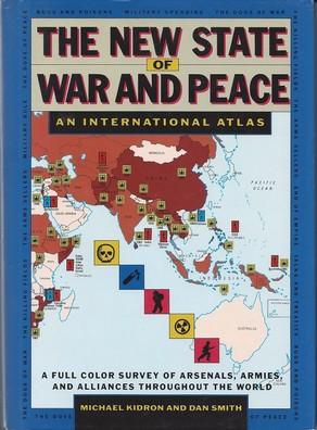 Seller image for The New State of War and Peace: An International Atlas for sale by zenosbooks