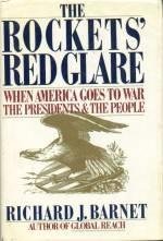Seller image for The Rocket's Red Glare: When America Goes To War for sale by zenosbooks