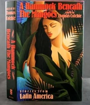 Imagen del vendedor de A Hammock Beneath the Mangoes: Stories From Latin America a la venta por zenosbooks