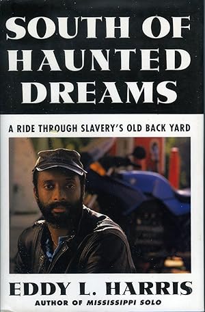 Seller image for South of Haunted Dreams for sale by zenosbooks