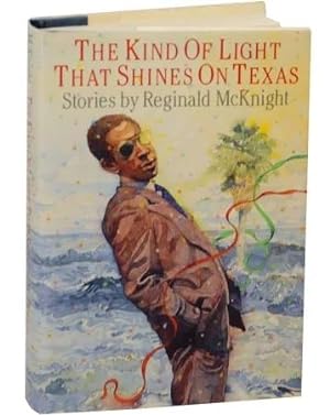 Seller image for The Kind of Light That Shines On Texas for sale by zenosbooks