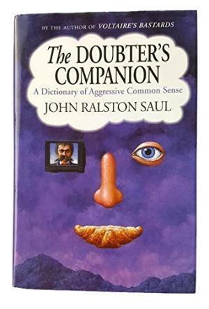 Seller image for The Doubter's Companion: A Dictionary of Aggressive Common Sense for sale by zenosbooks