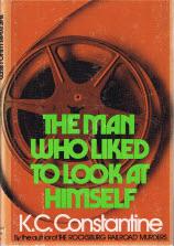 Image du vendeur pour The Man Who Liked To Look at Himself mis en vente par zenosbooks