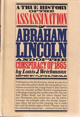 Bild des Verkufers fr The True Story of the Assassination of Abraham Lincoln zum Verkauf von zenosbooks