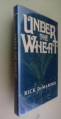 Seller image for Under the Wheat for sale by zenosbooks