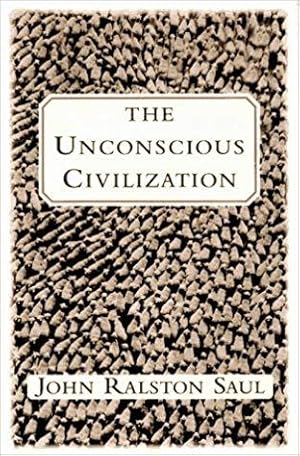 Imagen del vendedor de The Unconscious Civilization a la venta por zenosbooks