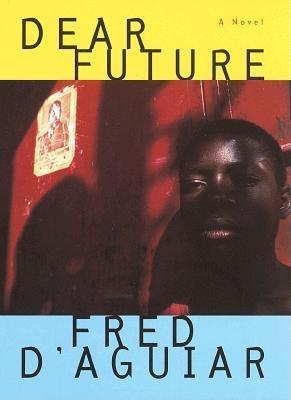 Seller image for Dear Future for sale by zenosbooks