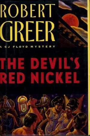 Image du vendeur pour The Devil's Red Nickel: A C. J. Floyd Mystery mis en vente par zenosbooks