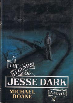 Seller image for The Legends of Jesse Dark for sale by zenosbooks