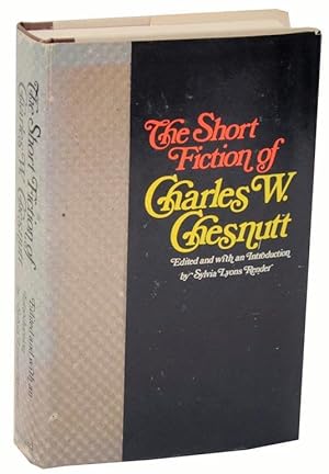 Seller image for The Short Fiction of Charles W. Chesnutt for sale by zenosbooks