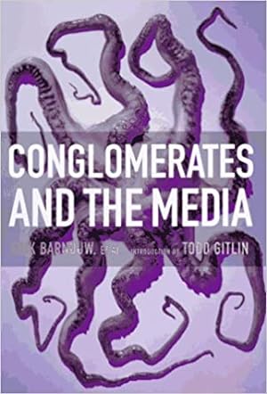 Seller image for Conglomerates and the Media for sale by zenosbooks