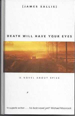 Bild des Verkufers fr Death Will Have Your Eyes: A Novel About Spies zum Verkauf von zenosbooks