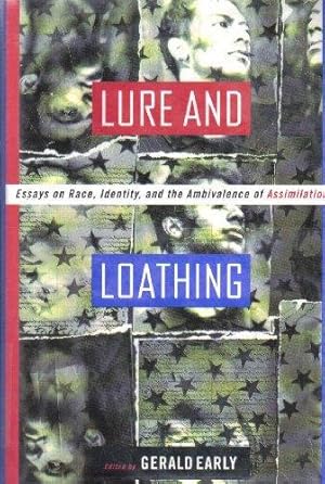 Seller image for Lure and Loathing: Essays On Race,Identity,& the Ambivalence of Assimilation for sale by zenosbooks