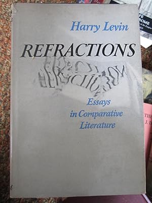Seller image for Refractions: Essays in Comparative Literature for sale by zenosbooks
