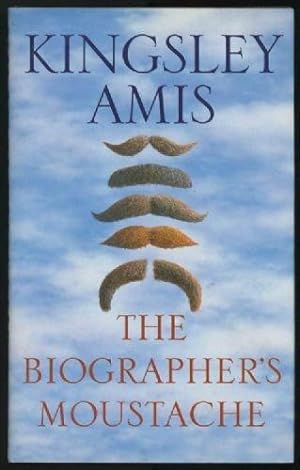 Seller image for The Biographer's Moustache for sale by zenosbooks