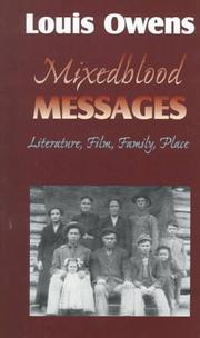 Seller image for Mixedblood Messages: Literature, Film, Family, Place for sale by zenosbooks