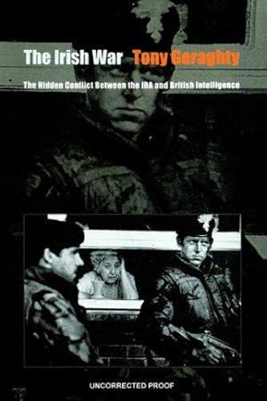 Image du vendeur pour The Irish War: The Hidden Conflict Between the IRA & British Intelligence mis en vente par zenosbooks