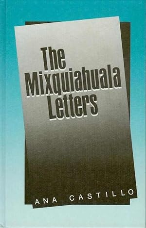 Seller image for The Mixquiahuala Letters for sale by zenosbooks