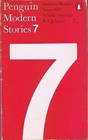 Bild des Verkufers fr Penguin Modern Stories 7 - Burgess, Hill, Amichai, B. S. Johnson zum Verkauf von zenosbooks