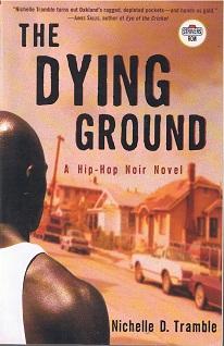 Imagen del vendedor de The Dying Ground a la venta por zenosbooks