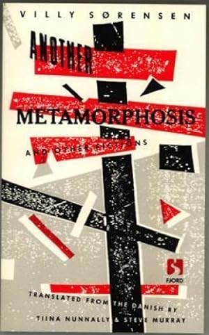 Seller image for Another Metamorphosis and Other Fictions for sale by zenosbooks