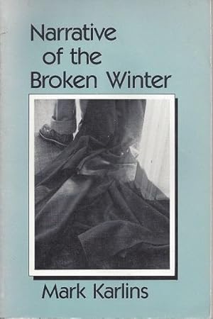Seller image for Narrative of the Broken Winter for sale by zenosbooks