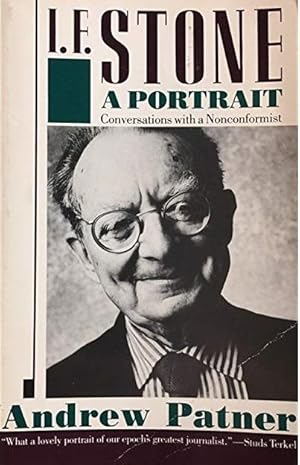 Seller image for I. F. Stone: A Portrait for sale by zenosbooks