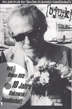 Seller image for Das Jahrbuch der Charles-Bukowski-Gesellschaft 2006 for sale by zenosbooks