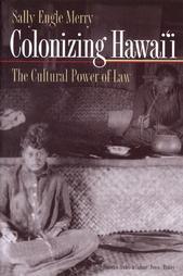Seller image for Colonizing Hawai'i: The Cultural Power of Law for sale by zenosbooks