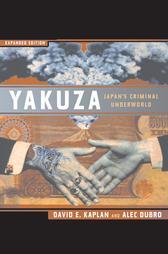 Immagine del venditore per Yakuza: Japan's Criminal Underworld, Expanded Edition venduto da zenosbooks