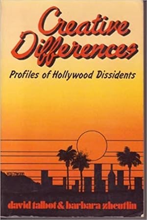 Immagine del venditore per Creative Difference: Profiles of Hollywood Dissidents venduto da zenosbooks