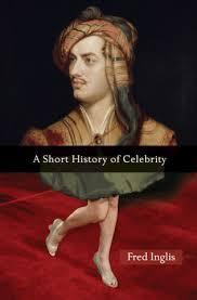 Seller image for A Short History of Celebrity for sale by zenosbooks