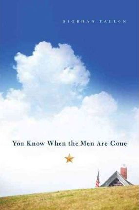 Seller image for You Know When the Men Are Gone for sale by zenosbooks