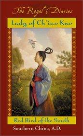 Image du vendeur pour The Royal Diaries - Lady of Ch'iao Kuo: Warrior of the South, Southern China, A.D. 531 mis en vente par zenosbooks