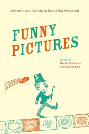 Seller image for Funny Pictures: Animation and Comedy in Studio-era Hollywood for sale by zenosbooks