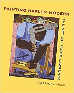 Image du vendeur pour Painting Harlem Modern: The Art of Jacob Lawrence mis en vente par zenosbooks