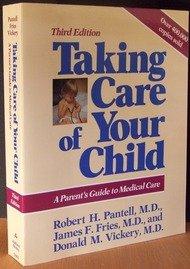 Seller image for Taking Care of Your Child - Third Edition for sale by zenosbooks