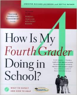 Seller image for How Is My Fourth Grader Doing in School?: What to Expect and How to Help for sale by zenosbooks