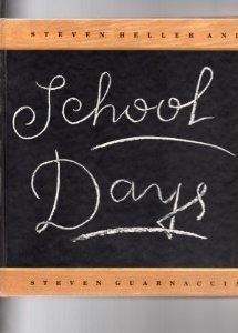 Bild des Verkufers fr School Days zum Verkauf von zenosbooks