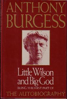 Seller image for Little Wilson and Big God for sale by zenosbooks