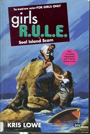 Seller image for Girls R.U.L.E. #3 Seal Island Scam for sale by Librairie Le Nord