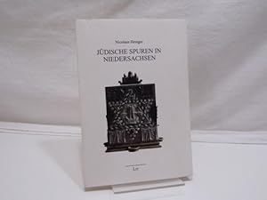 Jüdische Spuren in Niedersachsen (=Jüdische Studien, Band 1)