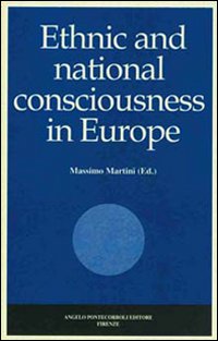 Image du vendeur pour Ethnic and national consciousness in Europe mis en vente par Libro Co. Italia Srl