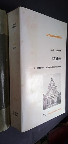 Textes : Volume 3, Fonctions sociales et institutions