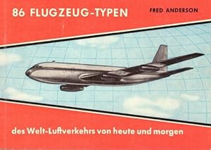 Bild des Verkufers fr 86 Flugzeugtypen von heute und morgen (Illustriertes Taschenbrevier der Linien-Verkehrsflugzeuge im Welt-Luftverkehr) zum Verkauf von ANTIQUARIAT H. EPPLER