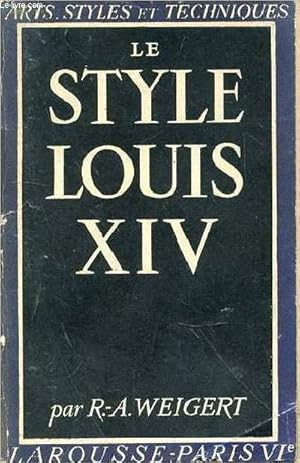 Bild des Verkufers fr LE STYLE LOUIS XIV zum Verkauf von Le-Livre
